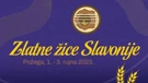 Zlatne žice Slavonije Požega 2023.
