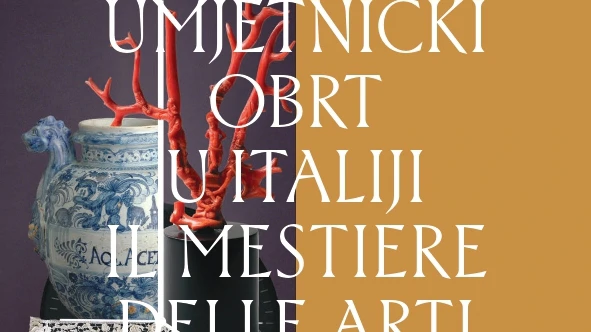 Plakat za izložbu „Umjetnički obrt u Italiji. Remek-djela iz Palazzo Madama u Torinu“