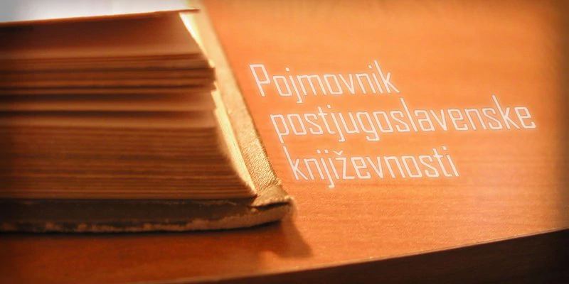 Pojmovnik postjugoslavenske književnosti